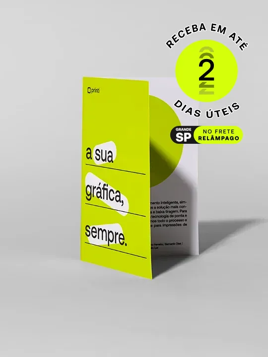 Folder 1 dobra com ótimo custo-benefício, indicado para ações de marketing e divulgação rápida.